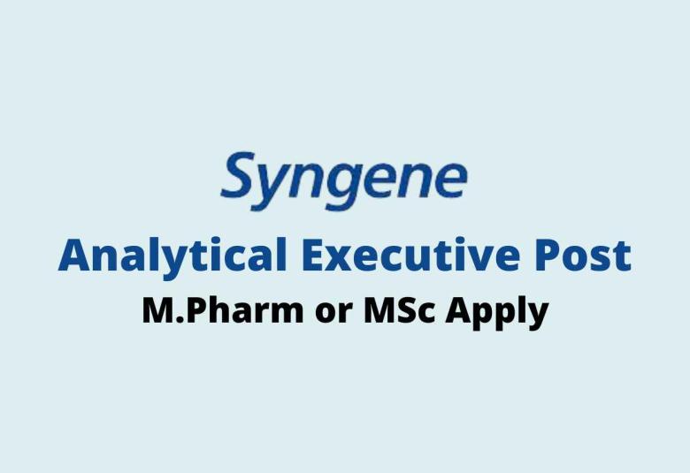 Syngene looking for Analytical Executive