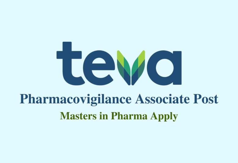 Work as Pharmacovigilance Associate at Teva