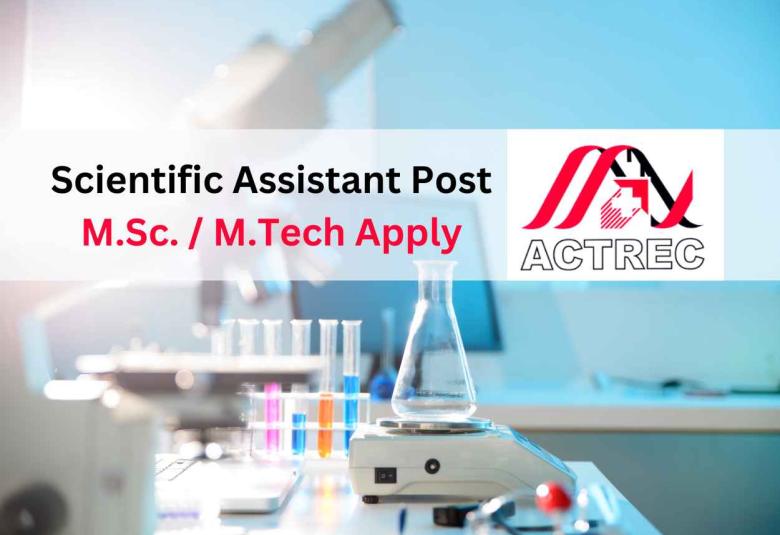 Work as Scientific Assistant at ACTREC