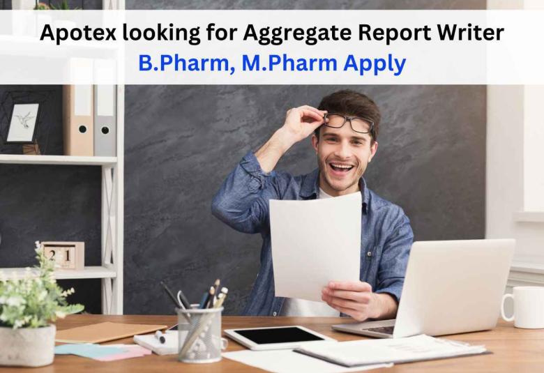 Apotex Inc looking for Aggregate Report Writer