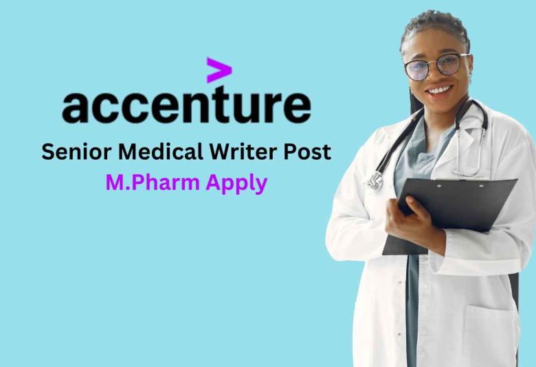 Work as Senior Medical writer at Accenture