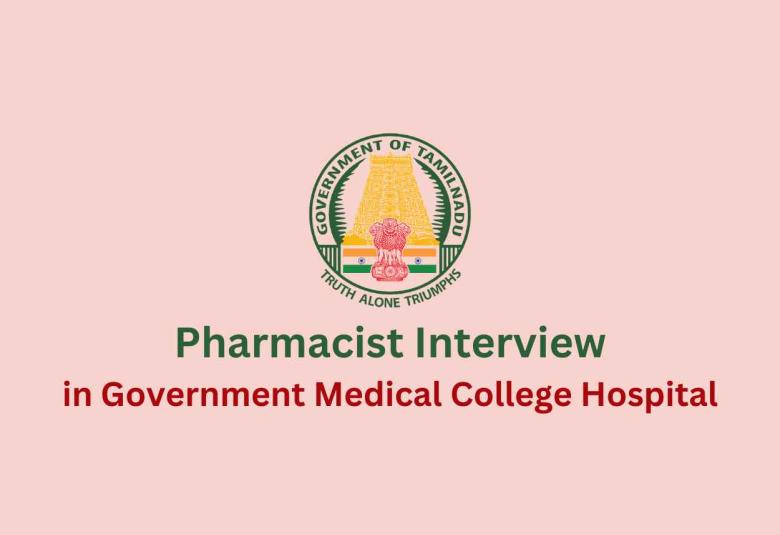 Job for Pharmacist in Government Medical College Hospital