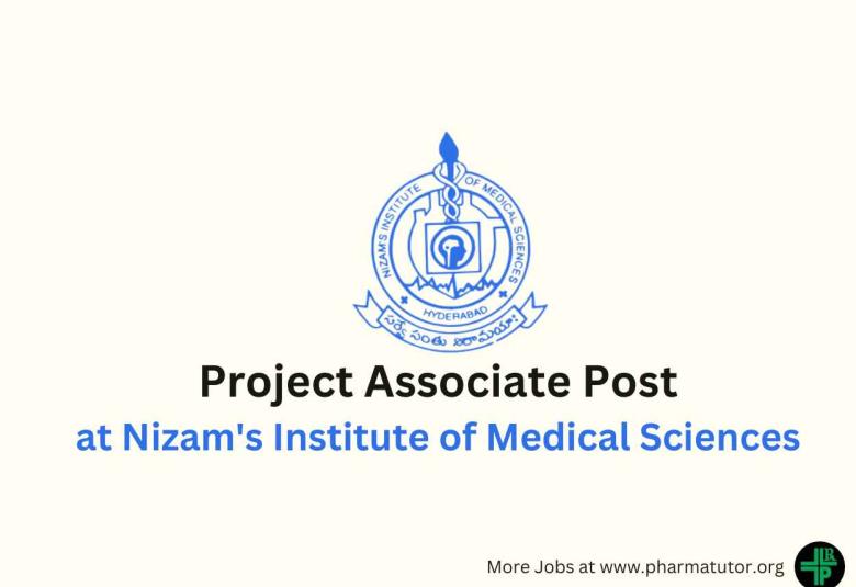 Vacancy for Project Associate at Nizam's Institute of Medical Sciences