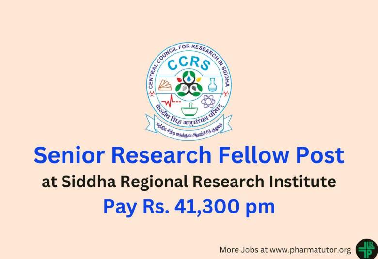 Vacancy for Senior Research Fellow at Siddha Regional Research Institute