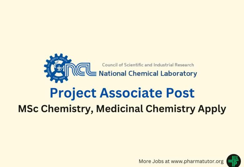 Applications invited for Post of Project Associate at National Chemical Laboratory