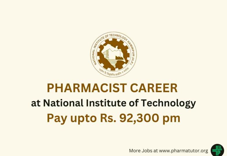 Career for Pharmacist at National Institute of Technology