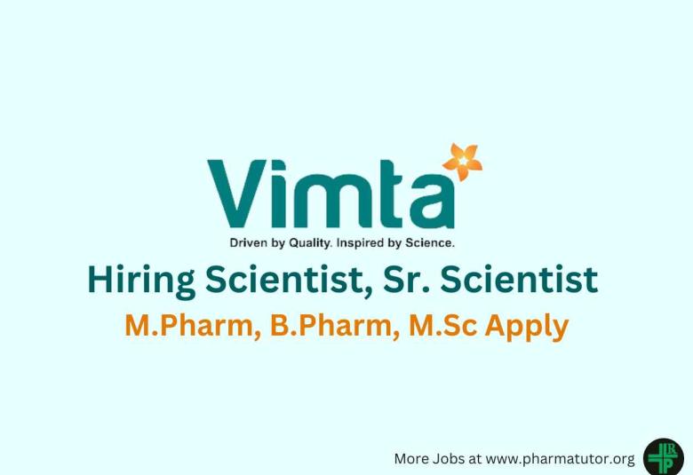 Hiring Scientist, Sr. Scientist at VIMTA