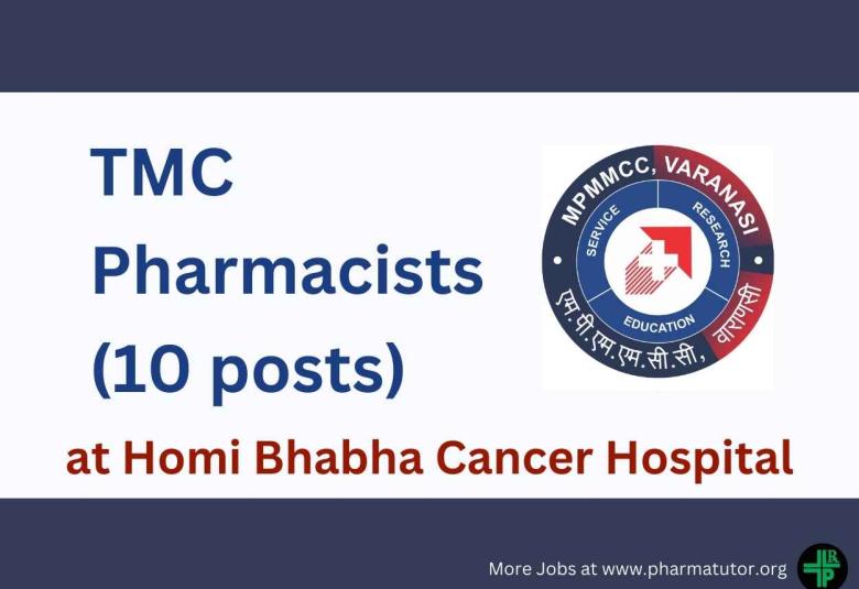 Walk in for Pharmacists at Homi Bhabha Cancer Hospital