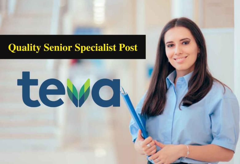 Work as Quality Senior Specialist at Teva