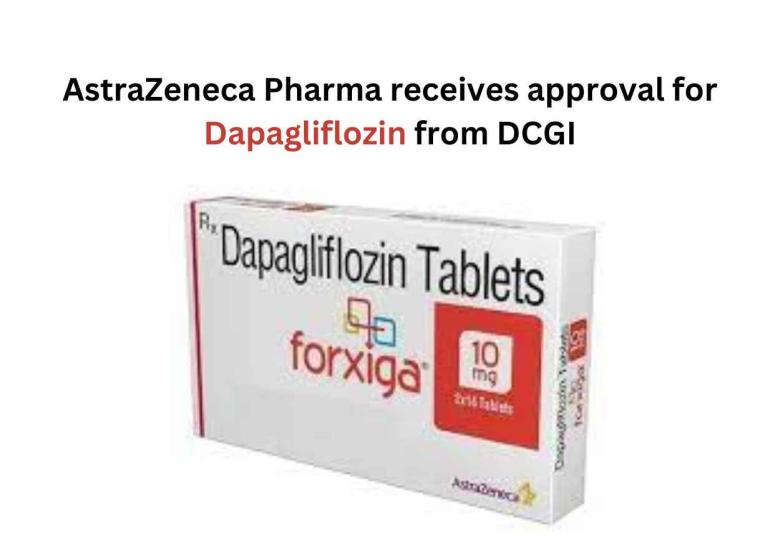 AstraZeneca Pharma receives approval for Dapagliflozin from DCGI
