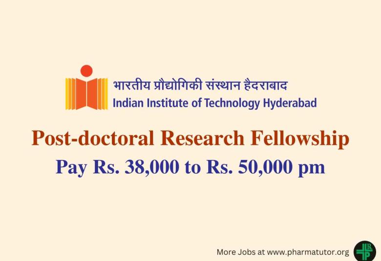 IIT Hyderabad Invites Applications for Post-doctoral Research Fellowship