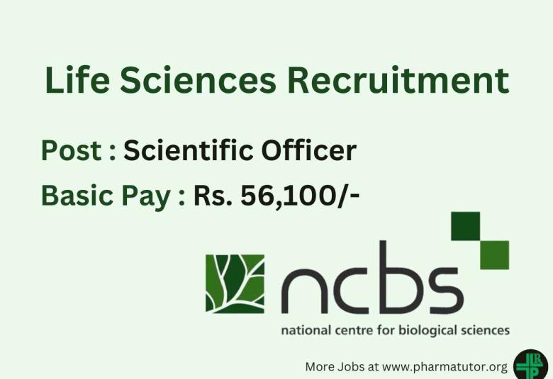 Work as Scientific Officer at National Centre for Biological Sciences