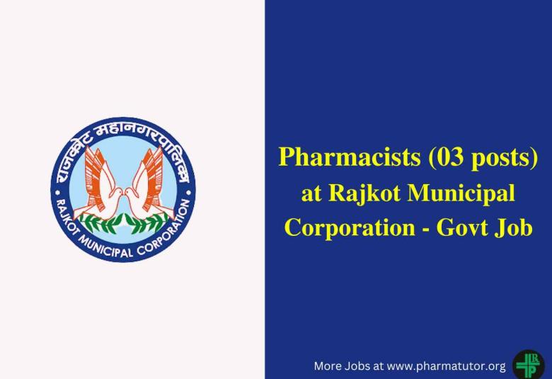 Job for Pharmacists at Rajkot Municipal Corporation