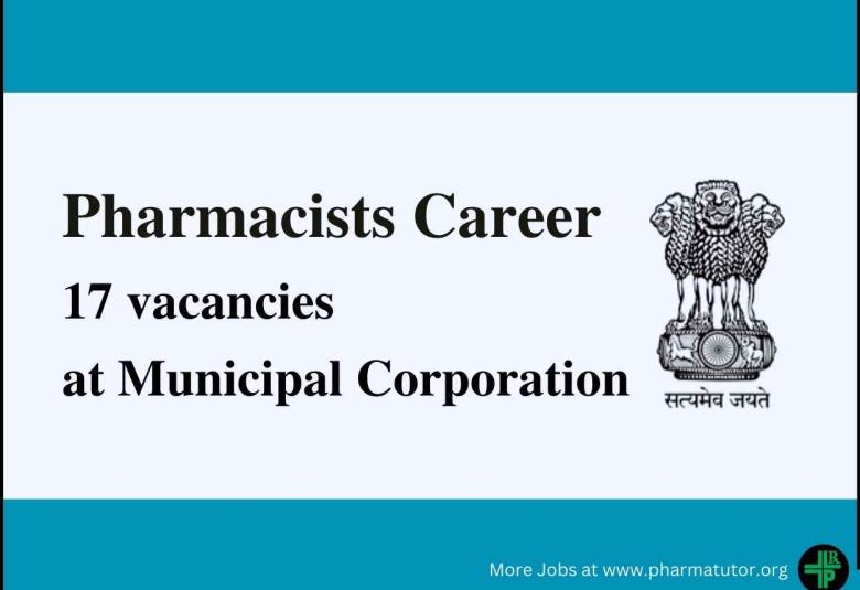 Openings for Pharmacists at Municipal Corporation