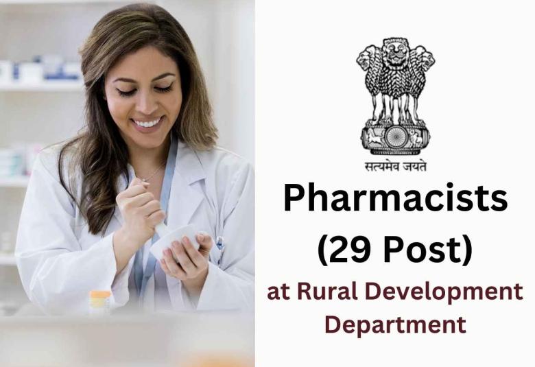 Openings for Pharmacists at Rural Development Department