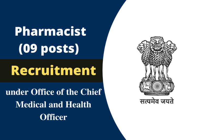 Pharmacists Recruitment under Office of the Chief Medical and Health Officer 