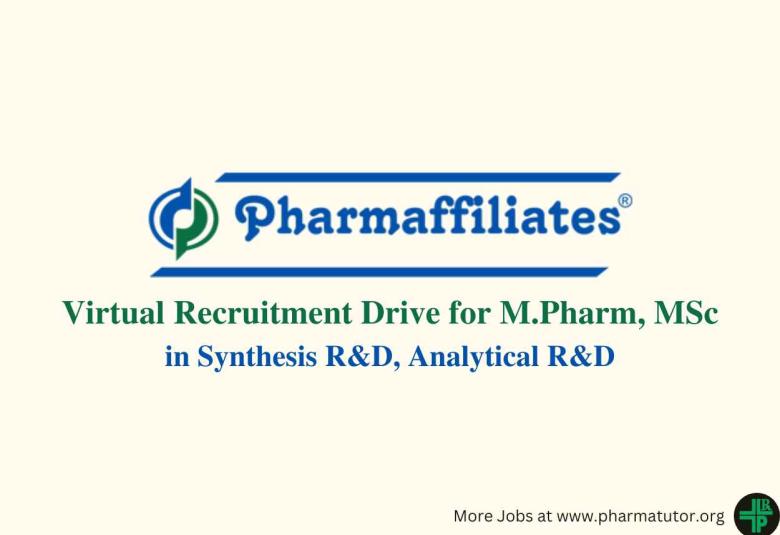 Pharmaffiliates Virtual Recruitment Drive for Synthesis R&D, Analytical R&D