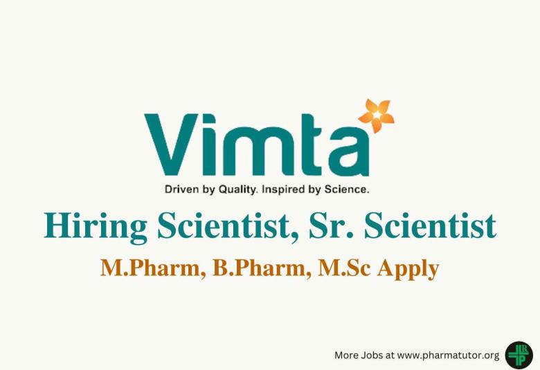 Hiring Scientist, Sr. Scientist at VIMTA
