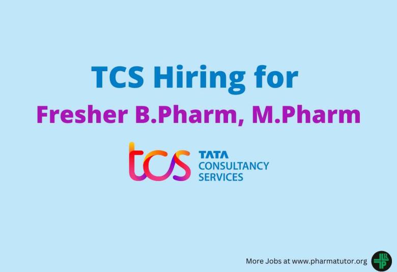 TCS Hiring for Pharma 2024 graduates and postgraduates