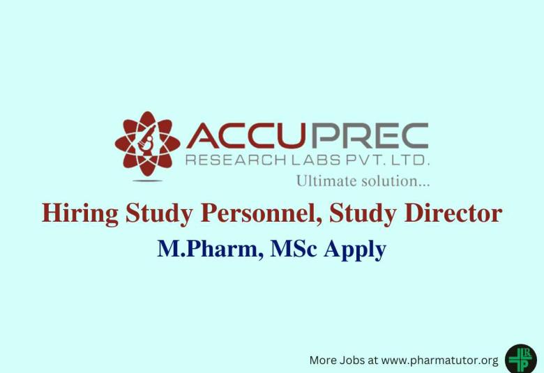 Accuprec Research Labs Hiring Study Personnel, Study Director