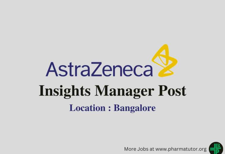 AstraZeneca looking for Insights Manager