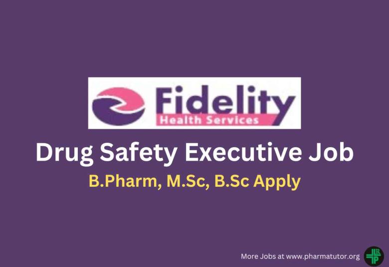 Job for Drug Safety Executive at Fidelity Health Services