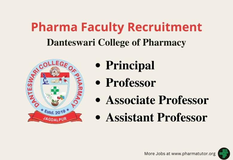 Pharma Faculty Recruitment at Danteswari College of Pharmacy