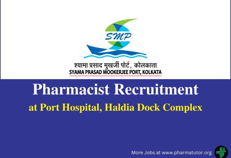 Vacancy for Pharmacist at Haldia Dock Complex