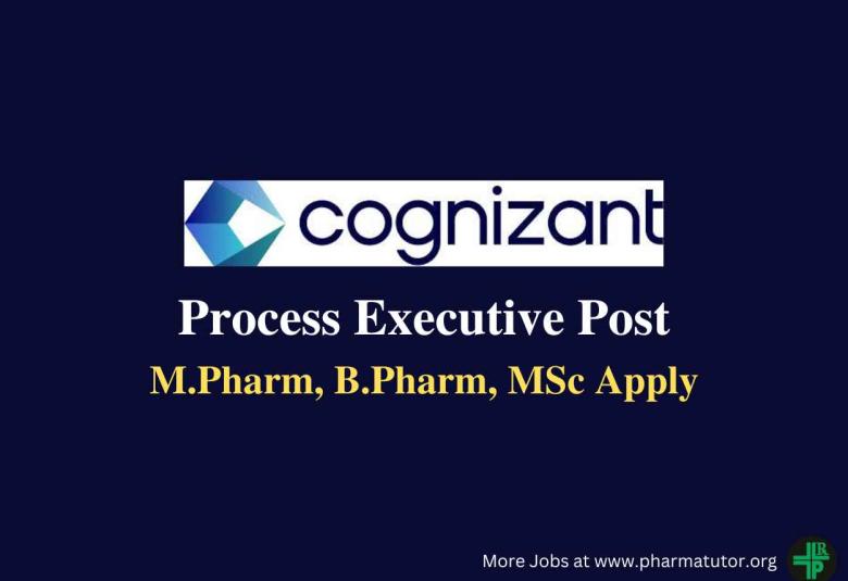 Cognizant looking for Process Executive