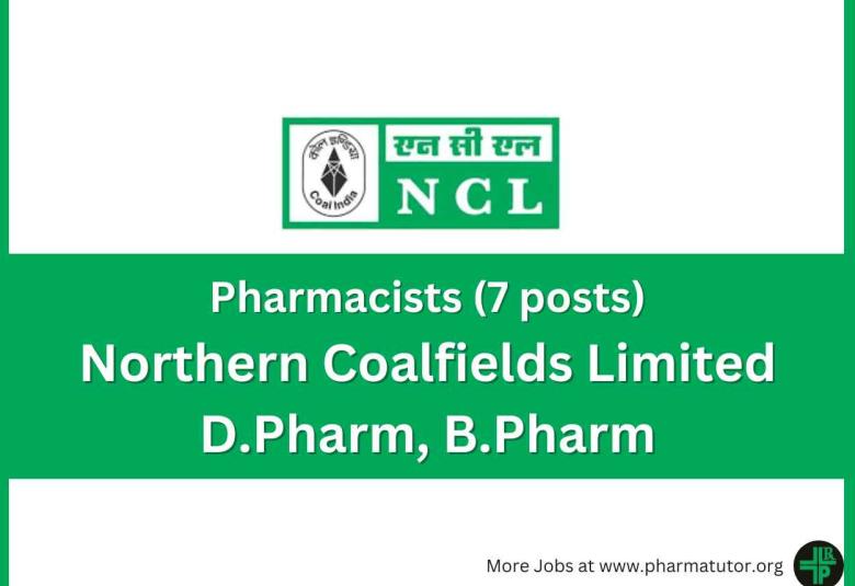 Jobs for Pharmacists (7 posts) at Northern Coalfields Limited