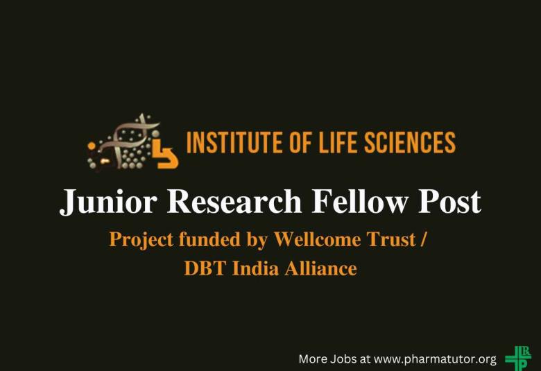 Vacancy for Junior Research Fellow at Institute of Life Sciences