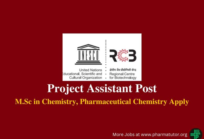 Vacancy for Project Assistant at Regional Centre for Biotechnology