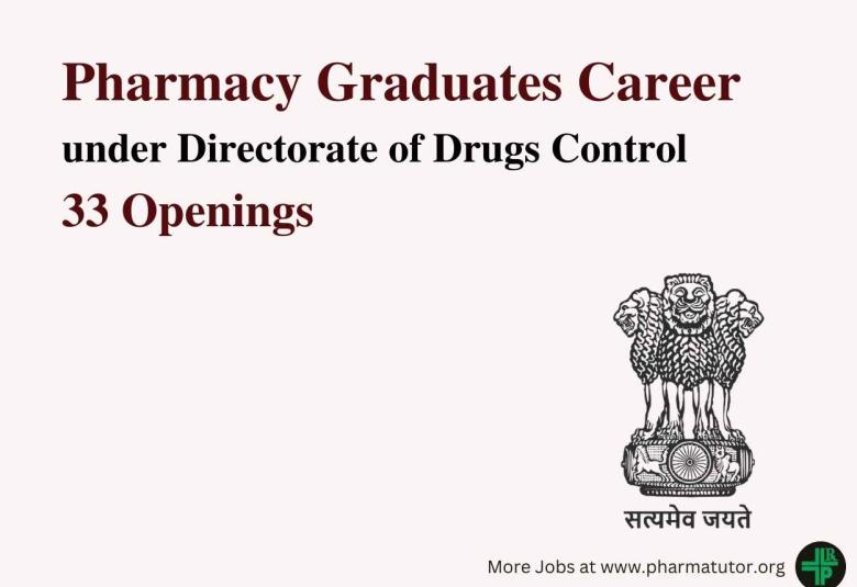 Career for Pharmacy Graduates under Directorate of Drugs Control