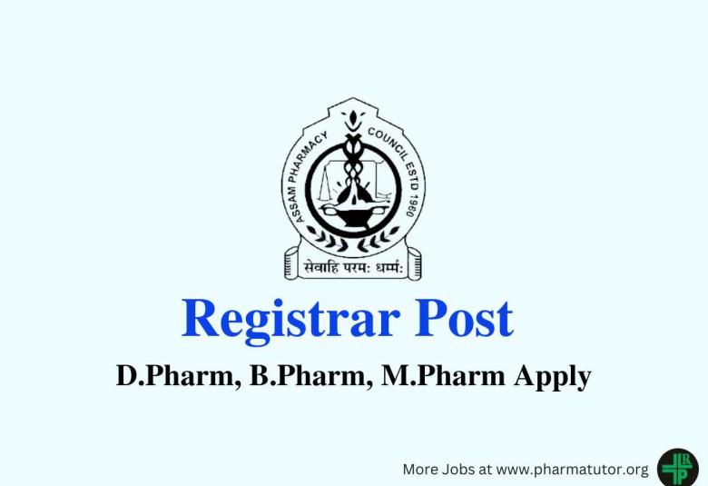 Online application are invited for post of Registrar at Assam Pharmacy Council