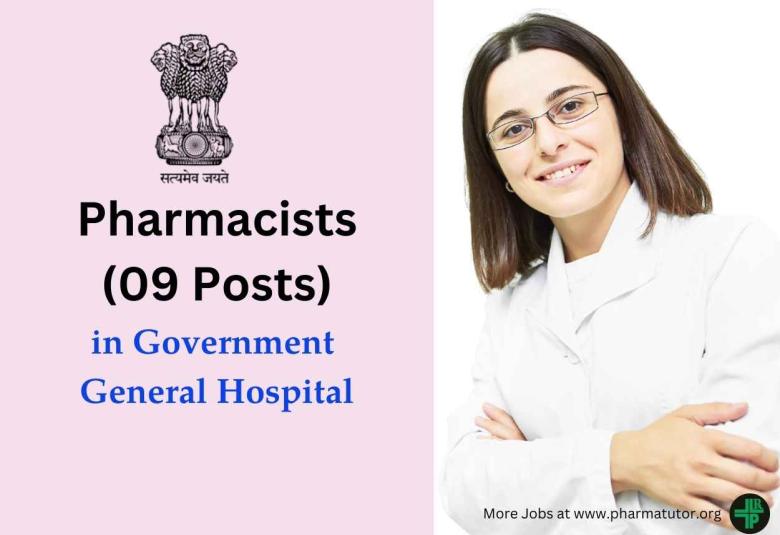 Recruitment for Pharmacists in Government General Hospital