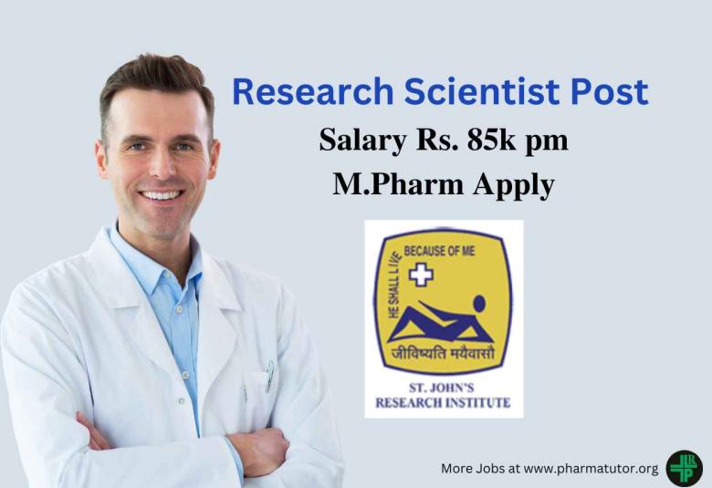 Opportunity for M.Pharm as Research Scientist at St. John's Research Institute