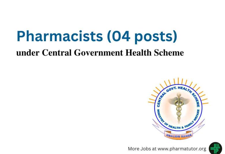 Recruitment for Pharmacists under Central Government Health Scheme