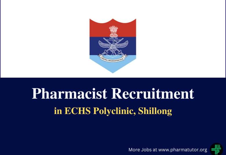 Job for Pharmacist in ECHS Polyclinic, Shillong