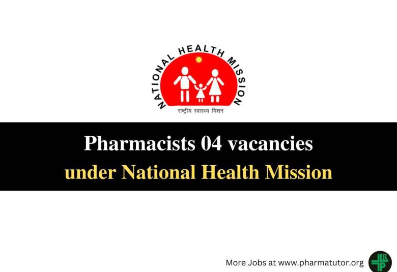 Vacancies for Pharmacists under National Health Mission