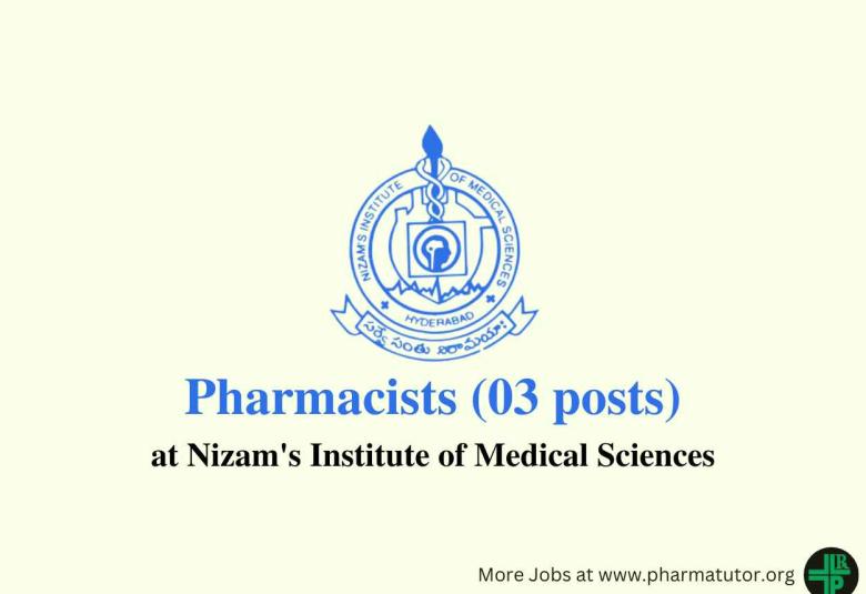 Recruitment of Pharmacists at Nizam's Institute of Medical Sciences
