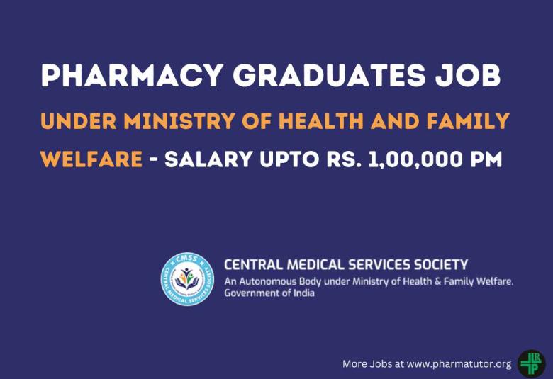 Career for B.Pharm to join Central Medical Services Society