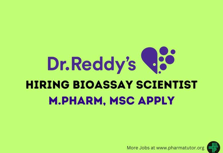 Dr. Reddy's Hiring Bioassay Scientist
