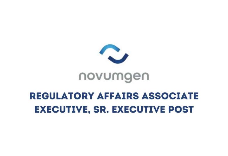 Novumgen looking for Regulatory Affairs Associate Executive
