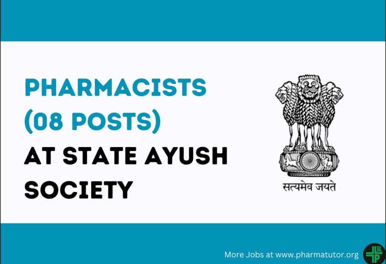 Recruitment for Pharmacists at State AYUSH Society