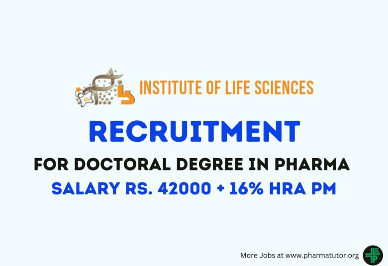 Job for Doctoral Degree in Pharma Job at Institute of Life Sciences