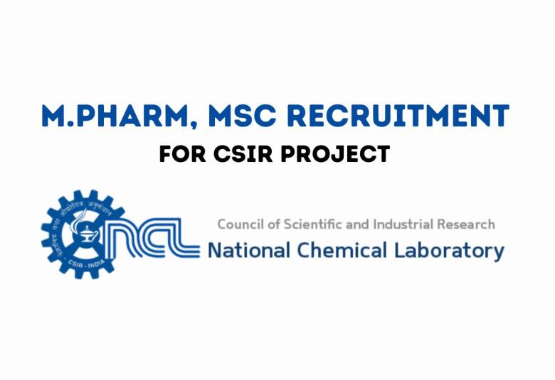 Opportunity for M.Pharm, MSc as Project Associate at National Chemical Laboratory