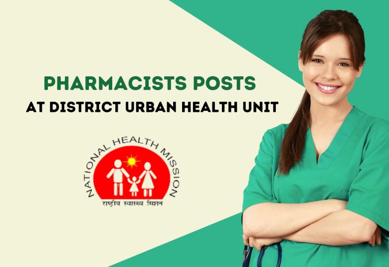 Apply Online for Pharmacists at District urban Health Unit
