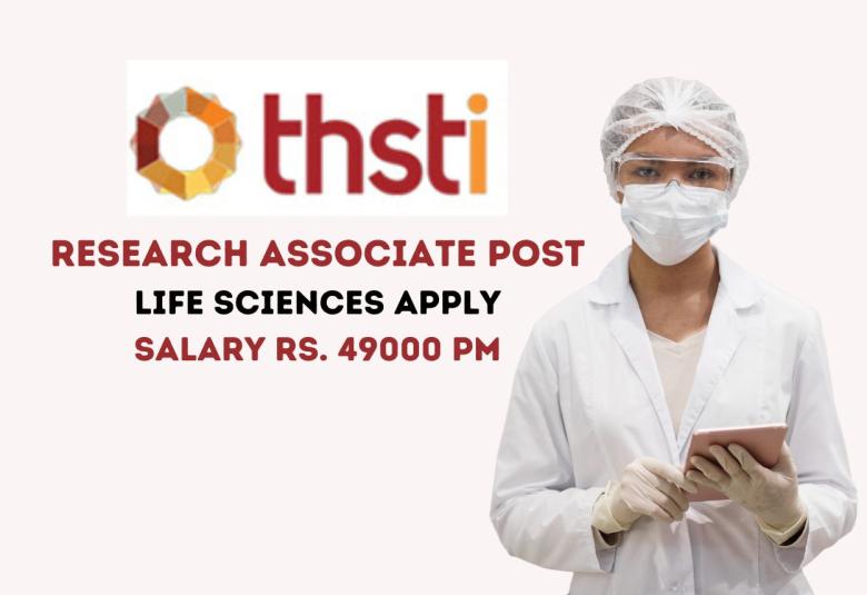 BRIC-THSTI looking for Research Associate, Life Sciences Apply