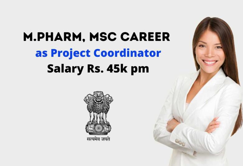 Career for M.Pharm, MSc as Project Coordinator under Health & Family Welfare Samiti