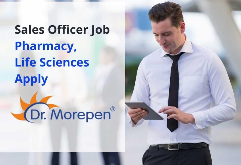 Job for Sales Officer at Dr. Morepen